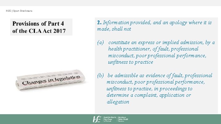 HSE | Open Disclosure 2. Information provided, and an apology where it is made,