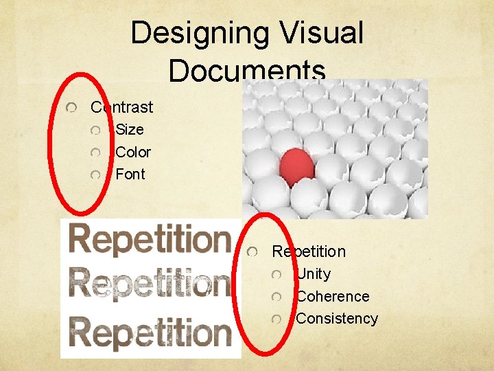 Designing Visual Documents Contrast Size Color Font Repetition Unity Coherence Consistency 