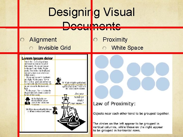 Designing Visual Documents Alignment Invisible Grid Proximity White Space 