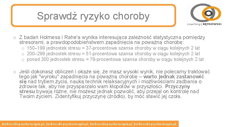 Sprawdź ryzyko choroby o Z badań Holmesa i Rahe'a wynika interesująca zależność statystyczna pomiędzy
