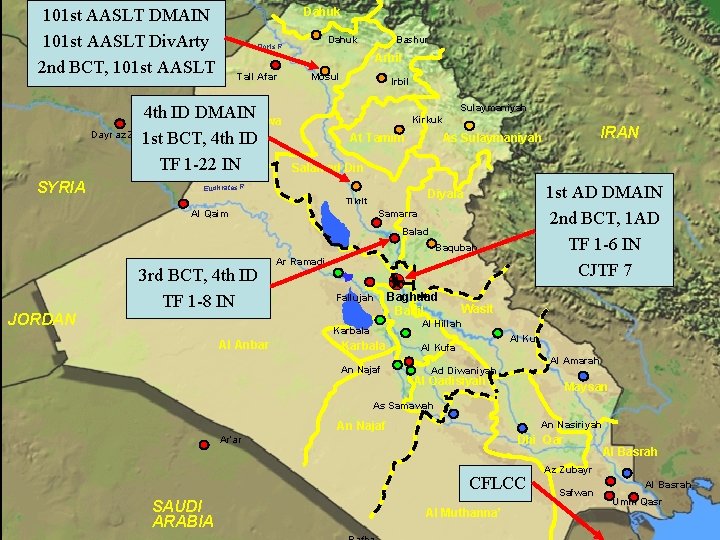 Dahuk 101 st AASLT DMAIN 101 st AASLT Div. Arty 2 nd BCT, 101