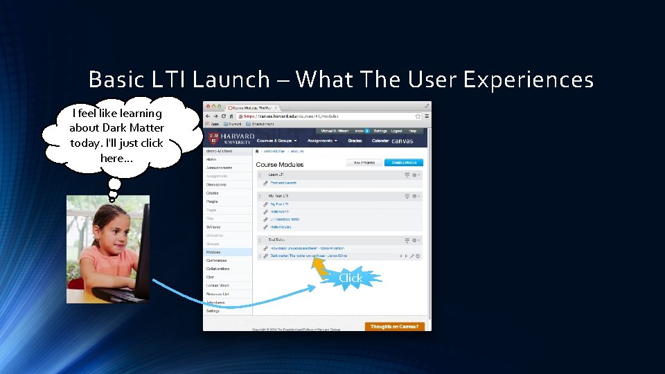 Basic LTI Launch – What The User Experiences I feel like learning about Dark
