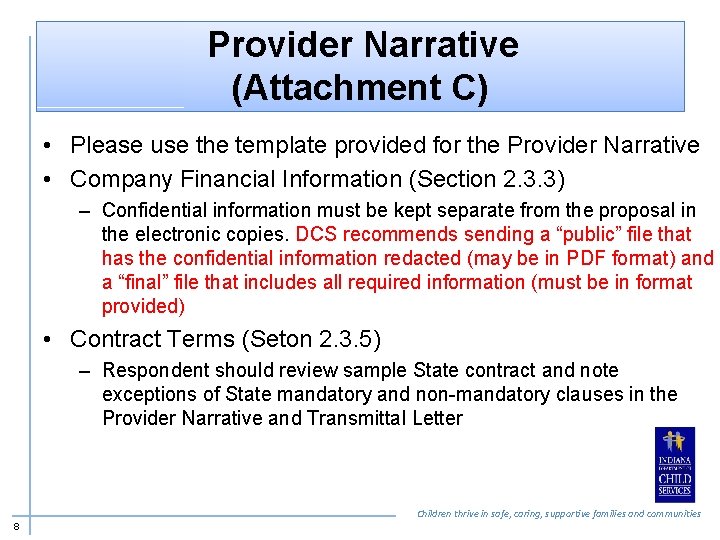 Provider Narrative (Attachment C) • Please use the template provided for the Provider Narrative