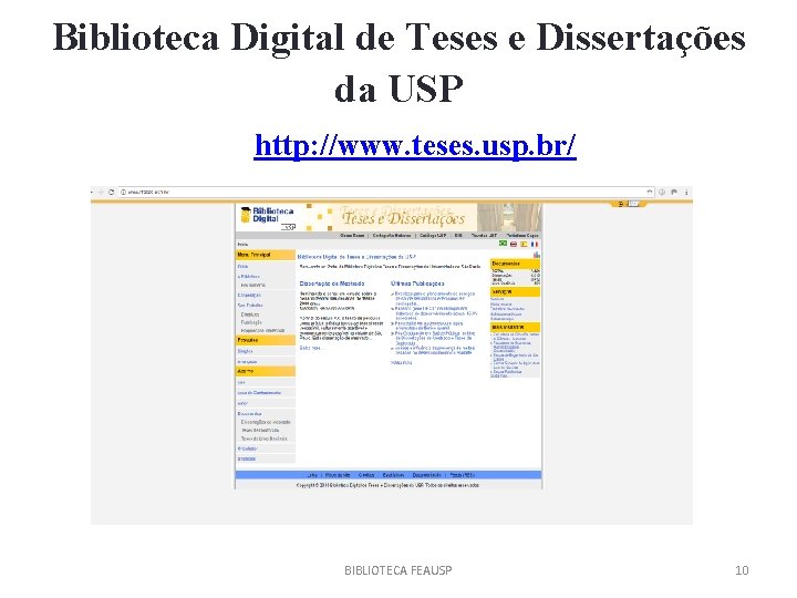 Biblioteca Digital de Teses e Dissertações da USP http: //www. teses. usp. br/ BIBLIOTECA