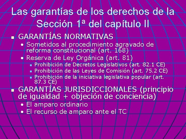 Las garantías de los derechos de la Sección 1ª del capítulo II n GARANTÍAS