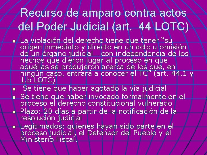 Recurso de amparo contra actos del Poder Judicial (art. 44 LOTC) n n n