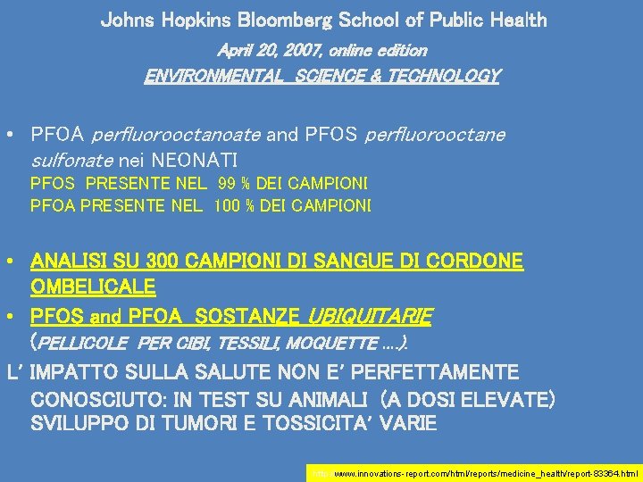  Johns Hopkins Bloomberg School of Public Health April 20, 2007, online edition ENVIRONMENTAL