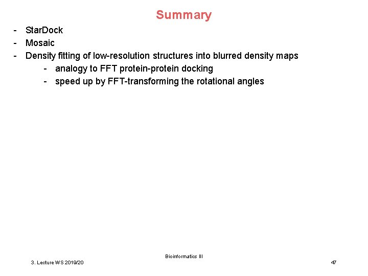 Summary - Star. Dock - Mosaic - Density fitting of low-resolution structures into blurred