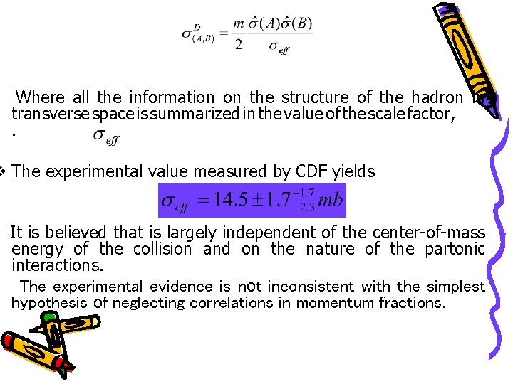 Where all the information on the structure of the hadron in transverse space