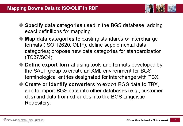 Mapping Bowne Data to ISO/OLIF in RDF u Specify data categories used in the