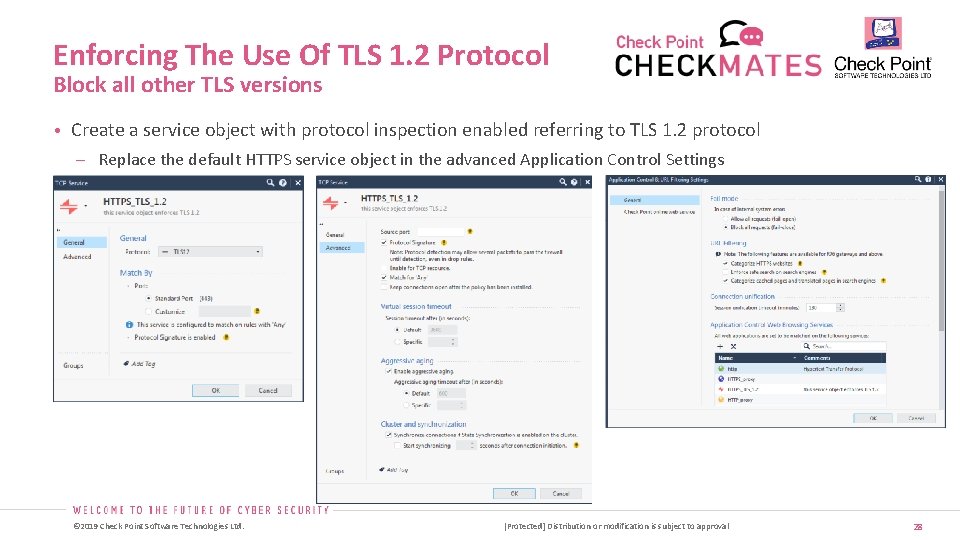 Enforcing The Use Of TLS 1. 2 Protocol Block all other TLS versions •