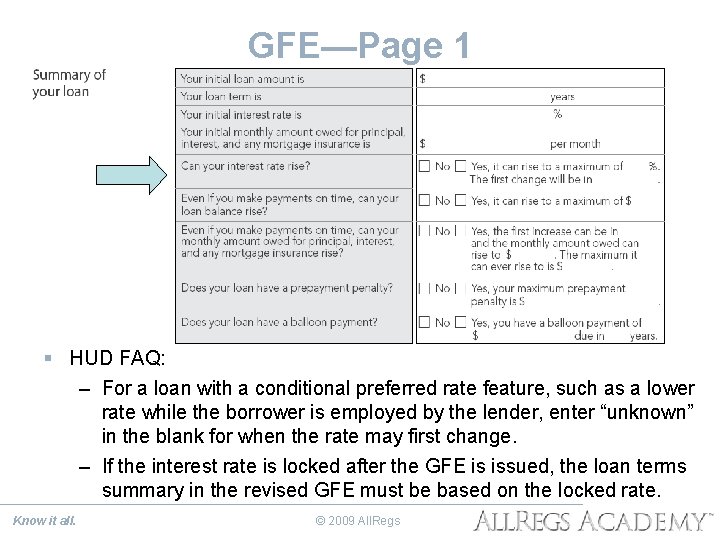 GFE—Page 1 § HUD FAQ: – For a loan with a conditional preferred rate