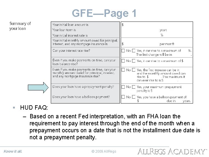 GFE—Page 1 § HUD FAQ: – Based on a recent Fed interpretation, with an