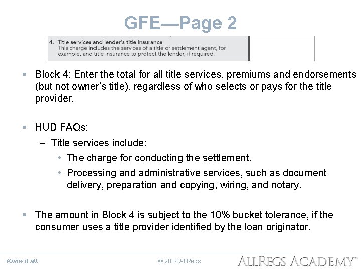 GFE—Page 2 § Block 4: Enter the total for all title services, premiums and