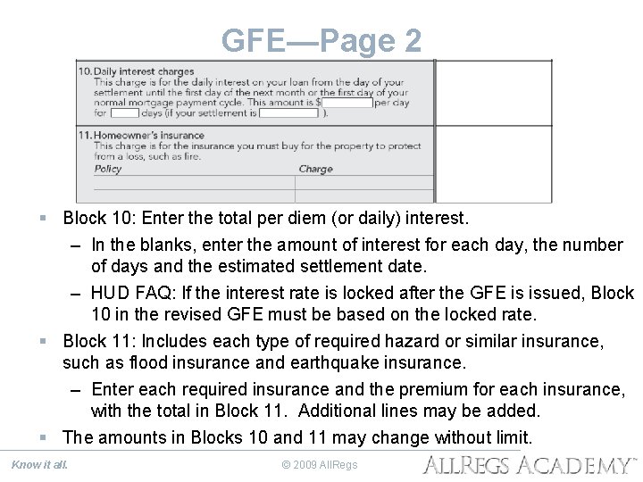 GFE—Page 2 § Block 10: Enter the total per diem (or daily) interest. –