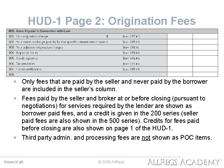 HUD-1 Page 2: Origination Fees § Only fees that are paid by the seller