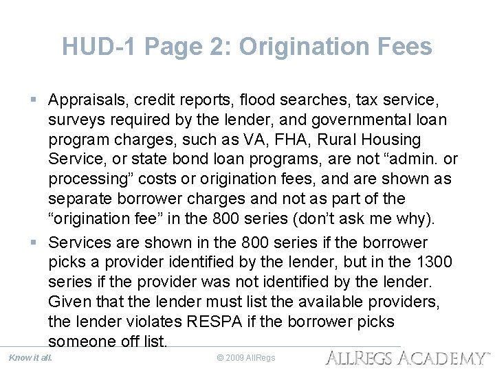 HUD-1 Page 2: Origination Fees § Appraisals, credit reports, flood searches, tax service, surveys