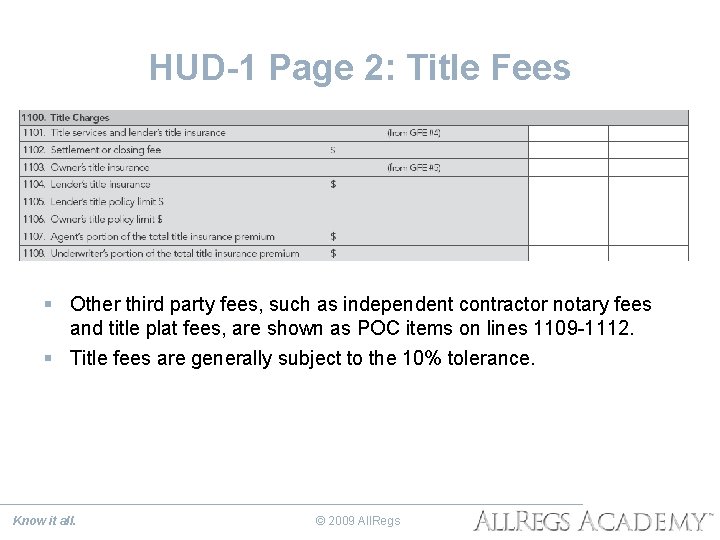 HUD-1 Page 2: Title Fees § Other third party fees, such as independent contractor