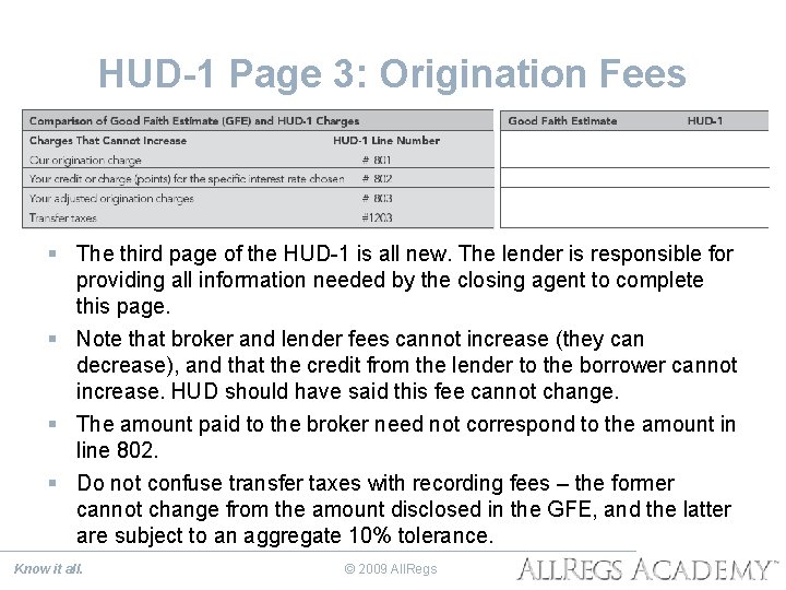 HUD-1 Page 3: Origination Fees § The third page of the HUD-1 is all