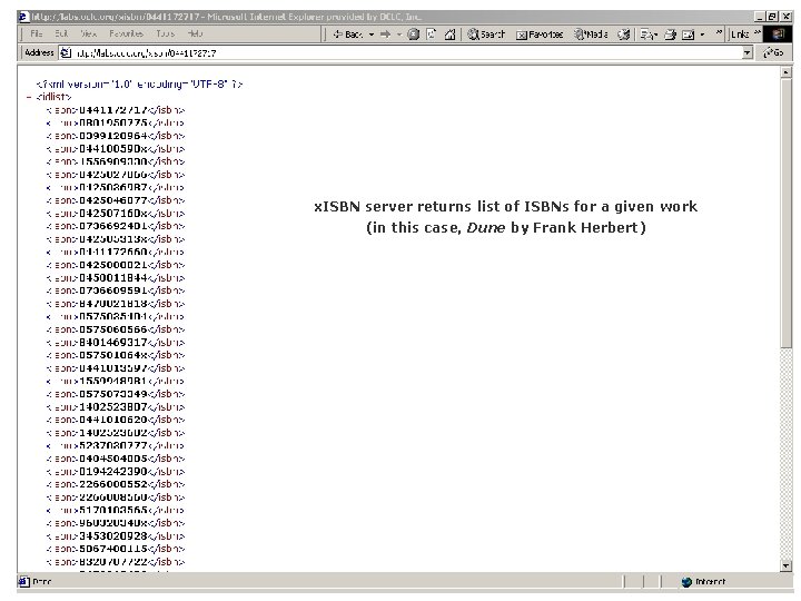 x. ISBN server returns list of ISBNs for a given work (in this case,