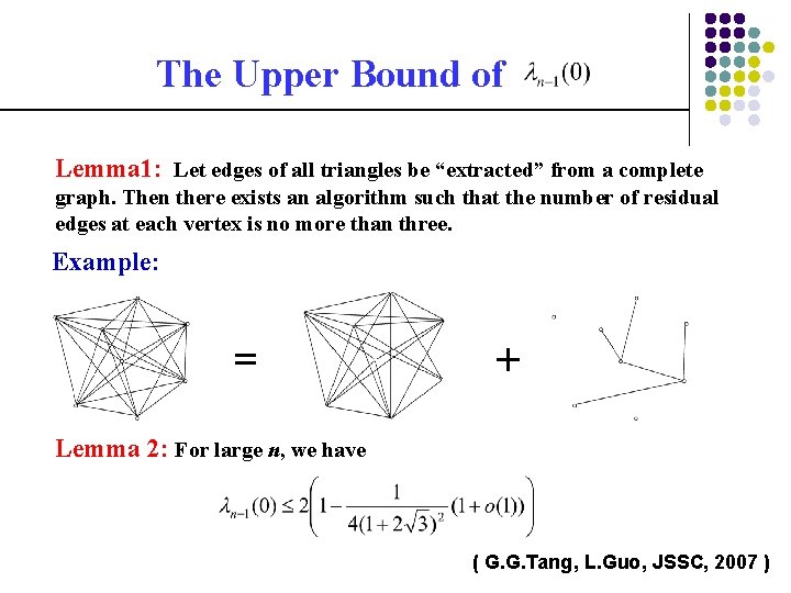 The Upper Bound of Lemma 1: Let edges of all triangles be “extracted” from