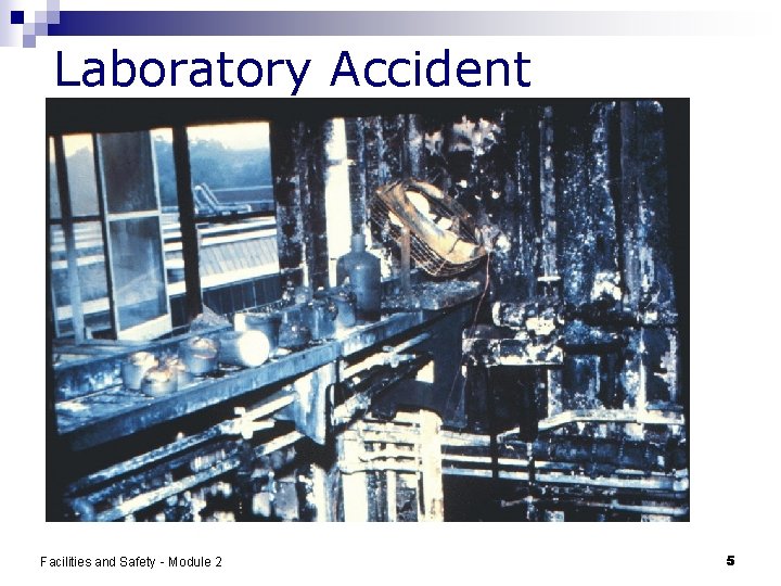 Laboratory Accident Facilities and Safety - Module 2 5 