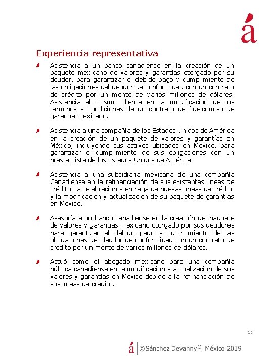 Experiencia representativa Asistencia a un banco canadiense en la creación de un paquete mexicano