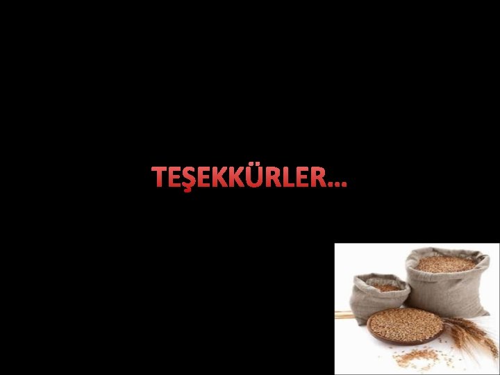 TEŞEKKÜRLER… 