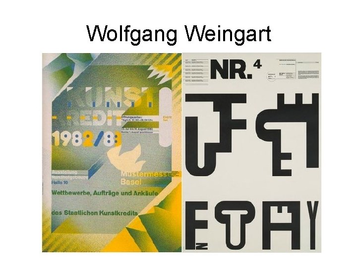 Wolfgang Weingart 