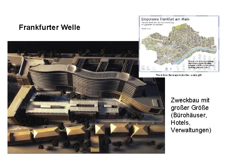 Frankfurter Welle Zweckbau mit großer Größe (Bürohäuser, Hotels, Verwaltungen) 