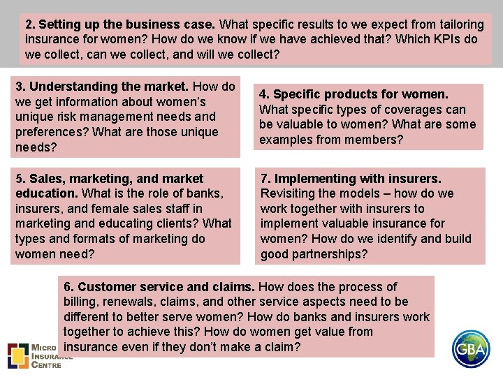 2. Setting up the business case. What specific results to we expect from tailoring