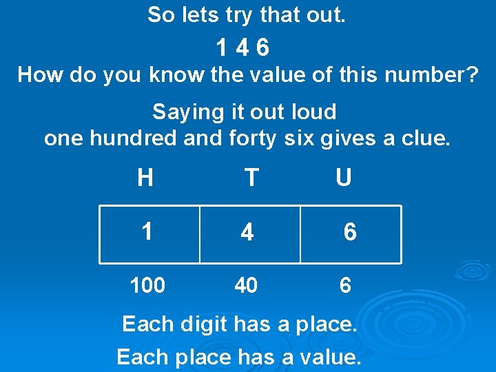 So lets try that out. 146 How do you know the value of this