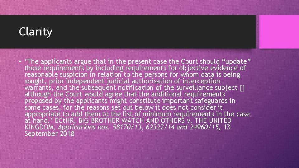 Clarity • ‘The applicants argue that in the present case the Court should “update”