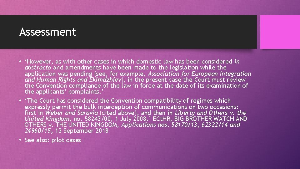 Assessment • ‘However, as with other cases in which domestic law has been considered