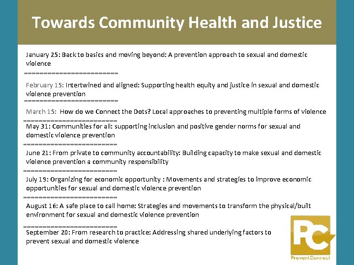Towards Community Health and Justice January 25: Back to basics and moving beyond: A