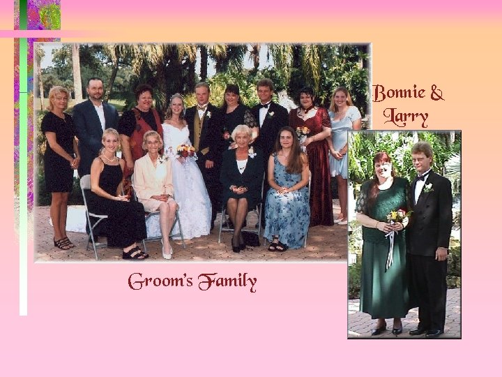 Bonnie & Larry Groom’s Family 
