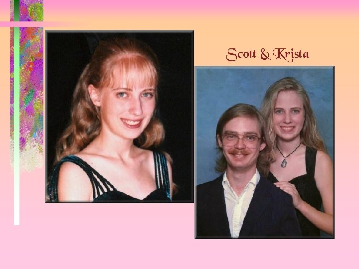 Scott & Krista 