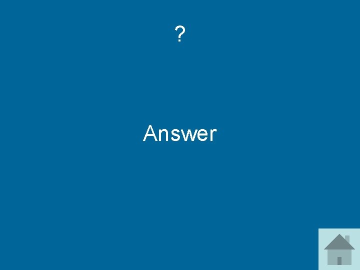 ? Answer 