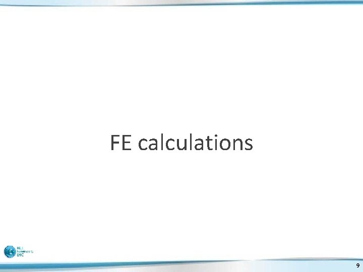 FE calculations 9 