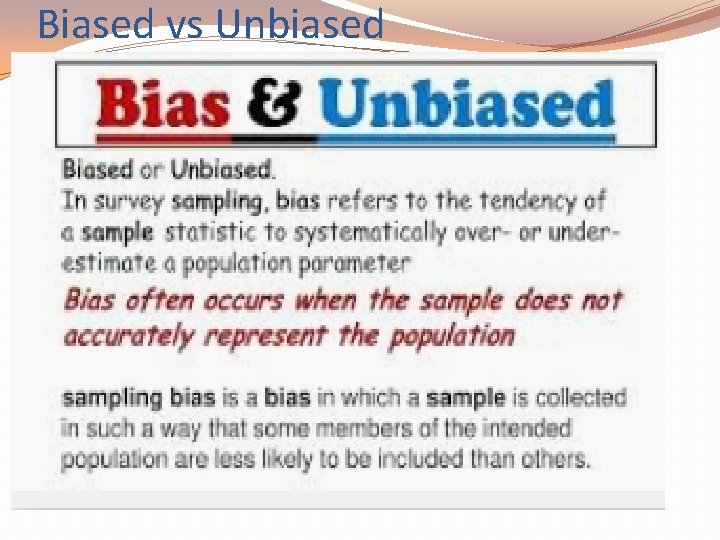 Biased vs Unbiased 