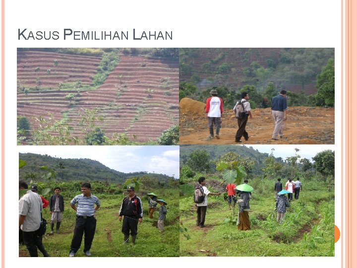 KASUS PEMILIHAN LAHAN 