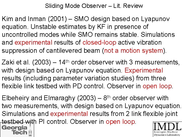 Sliding Mode Observer – Lit. Review Kim and Inman (2001) – SMO design based