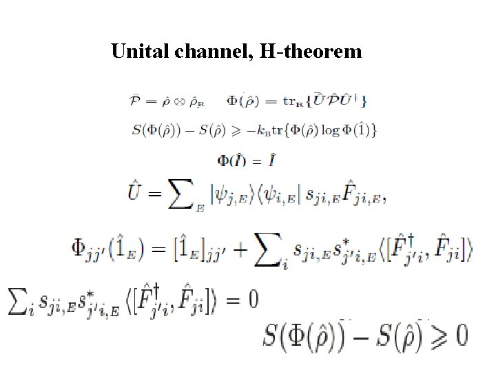 Unital channel, H-theorem 