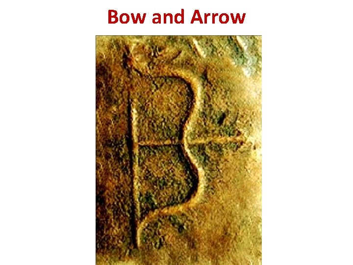 Bow and Arrow 