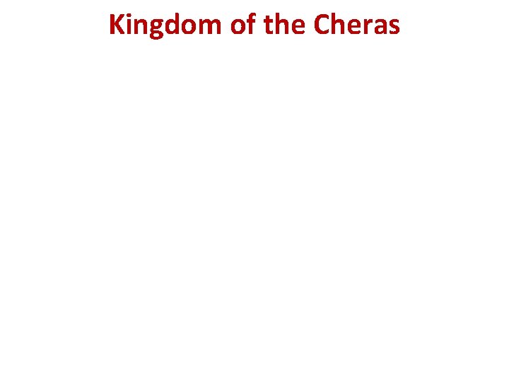 Kingdom of the Cheras 