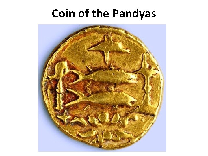 Coin of the Pandyas 