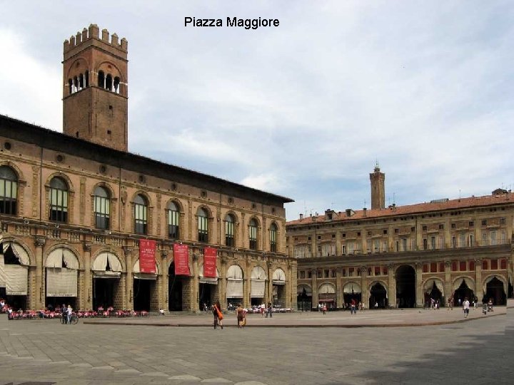 Piazza Maggiore 