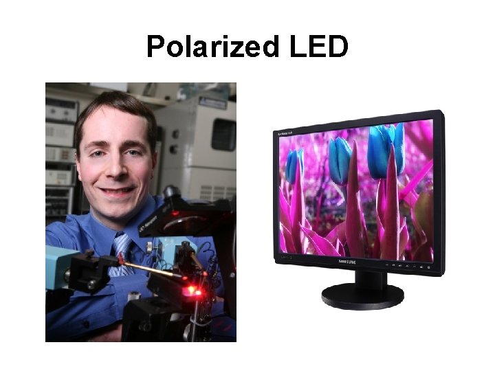 Polarized LED 