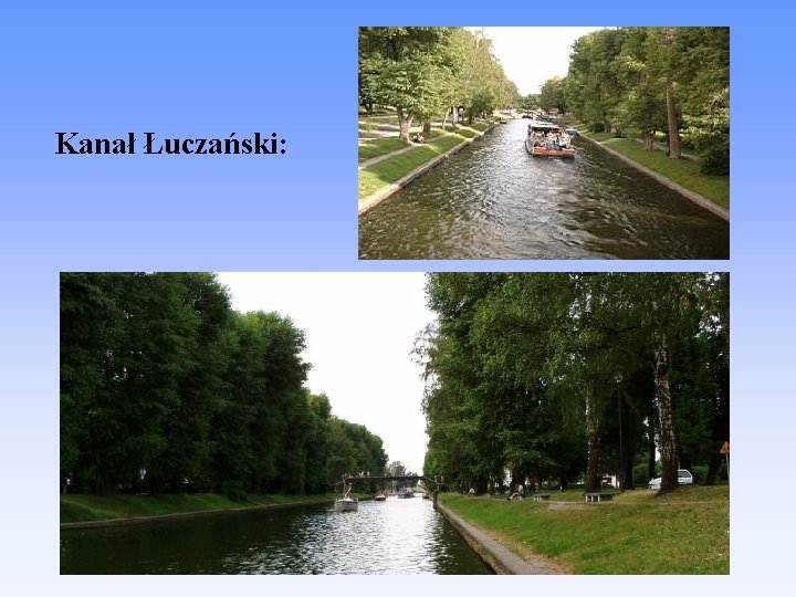 Kanał Łuczański: 