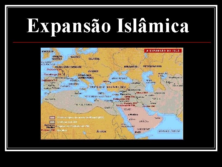 Expansão Islâmica 